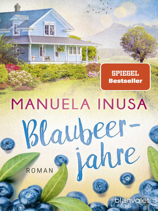 Title details for Blaubeerjahre by Manuela Inusa - Wait list